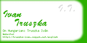 ivan truszka business card